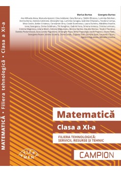 Matematica clasa a XI-a Filiera tehnologica: servicii, resurse si tehnic